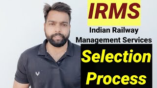 IRMS Recruitment process  Railways selections in group A services notification details explained [upl. by Eelyram]