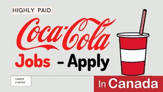 Coca cola company Jobs in Canada [upl. by Phillips]