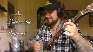 Ducks On The Millpond  Clawhammer Banjo [upl. by Landahl422]