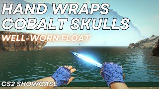 Hand Wraps Cobalt Skulls WellWorn  CS2 Skin Showcase 1228 [upl. by Otineb]