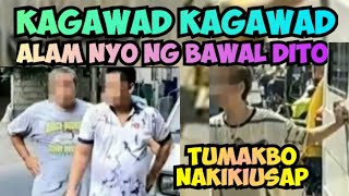 KAGAWAD KAGAWAD ALAM NYO NG BAWAL DITO TUMAKBO NAKIKIUSAP MTPB CLAMPING OPERATION [upl. by Aridnere630]