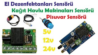 Sensörlü El Dezenfektanları İçin Sensör  MZ80 Endüktif Sensör Kapasitif Sensör Röle Modülü [upl. by Munshi449]