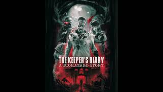 The Keepers Diary a Biohazard Story OST [upl. by Adnilema]