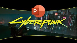 PowerPoint Presentation Cyberpunk 2077 Tutorial and Template [upl. by Millhon]