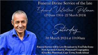 Funeral Divine Service of the late Edward Valentine Poleman  Saturday 30 March 2024 at 1000am [upl. by Adiari]