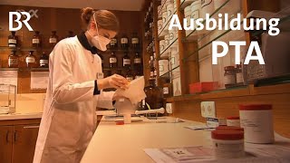 Pharmazeutischtechnischer Assistentin  PTA  Ausbildung  Beruf  Ich machs  BR [upl. by Glennie234]