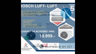 Bosch Climate Luftluft  Leveret og monteret pris 19999 [upl. by Rivy672]