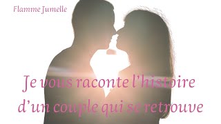 un couple flamme jumelle se retrouve et se guérit [upl. by Notnilc]