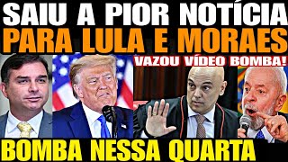 BOMBA NESSA QUARTA SAIUU A PIOR NOTÍCIA PARA LULA MORAES E STF VAZOU VÍDEO BOMBA DEVASTADOR FLA [upl. by Ydnab]