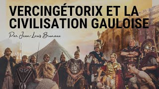 CONFERENCE  Vercingétorix et la civilisation gauloise par Jean Louis Brunaux [upl. by Bronwyn838]