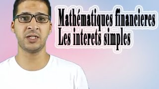 Mathématiques financièresLes intérêts simples4Gestion Academy [upl. by Mahgem]