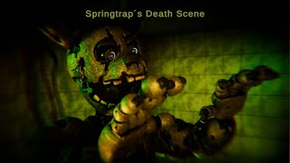 Springtrap´s Death Scene  Short Animation [upl. by Stretch406]