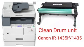 Canon ir 1435if drum clean [upl. by Ljoka]