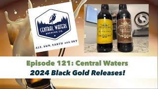 Central Waters 2024 Black Gold Review [upl. by Sirrot]