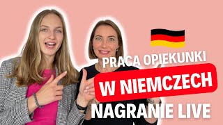 Praca Opiekunki w Niemczech  Nagranie Live Sensis Care [upl. by Pangaro42]