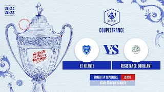 ⚽3e TOUR COUPE DE FRANCE  ETOILE FILANTE VS RESISTANCE [upl. by Lathan]