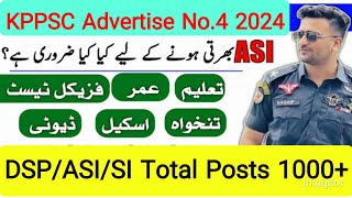 KPPSC Advertise No4 DSPASISI Jobs 2024 Total Vacancy 1000 KPK Police Jobs [upl. by Reneta]