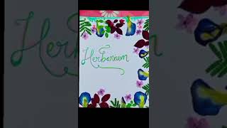 Herbarium project file front page decoration ideas herbarium file [upl. by Clarie886]