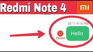 Redmi Note 4  Messages Sending Failed  SMS Sending Error issue Problem Solve [upl. by Cindra]