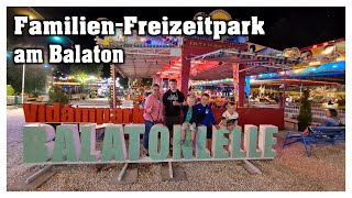 FamilienFreizeitpark am Balaton  Ungarn  Campingurlaub 2021  Hobbyfamilie [upl. by Stig779]