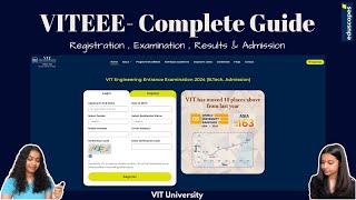 VITEEE  Complete guide  Registration Examination Results amp Admission  VIT University [upl. by Lavelle]