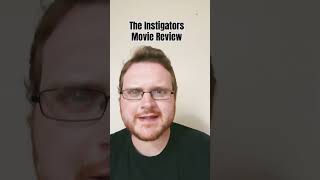 The Instigators  Movie Review [upl. by Sackey447]