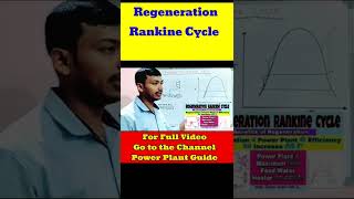 Regeneration Rankine Cycle shorts youtubeshorts [upl. by Arrec927]