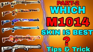 Which M1014 Skin Is Best  Part2  Free Fire [upl. by Nonohcle177]