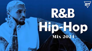 RnB HipHop Mix 2024  RampB HipHop Playlist 2024 [upl. by Nigen]