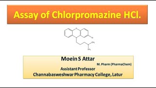 Assay of Chlorpromazine HCl  MCI  Practical  Exp10 [upl. by Piselli335]