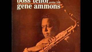 Gene Ammons 04 quotCanadian Sunsetquot [upl. by Elisee]