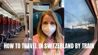 HOW TO TRAVEL IN SWITZERLAND BY TRAIN TRAINS amp TICKETS [upl. by Nediarb]