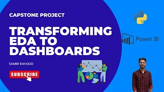 Capstone Project Data Visualization Tools  Module 4  Transforming EDAs to Dashboards [upl. by Annelg93]