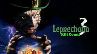 Leprechaun 3 1995 Kill Count [upl. by Liuka]