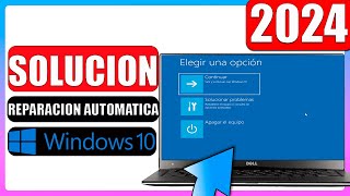 ✅Preparando reparacion automatica windows 10 2024  SOLUCION [upl. by Anneuq]