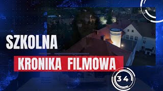 SZKOLNA KRONIKA FILMOWA  Wydanie 34 [upl. by Elsilrac]