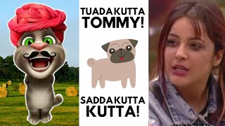 tuada kutta tommy sada kutta kutta  Big Boss  Tommy  Shehnaz Gill  Billu Comedy  बिल्लू कॉमेडी [upl. by Etnemelc]