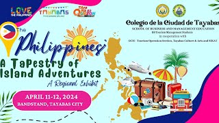 THE PHILIPPINES A TAPESTRY OF ADVENTURES  COLEGIO DE LA CIUDAD DE TAYABAS  BSTM [upl. by Nilla]