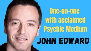 Psychic medium John Edward on crossing over and what’s on the other side [upl. by Amery]