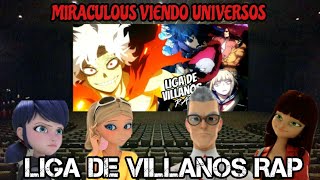 Miraculous Ladybug viendo Universos Capitulo 3 LIGA DE VILLANOS RAP Shuu Vlogs [upl. by Haynes762]