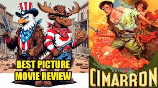 Cimarron 1931 Review  Best Picture Winner Series [upl. by Oiludbo]