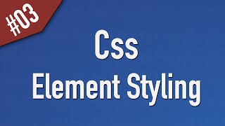 Learn Css in Arabic 03  Element Styling [upl. by Oinotnanauj]