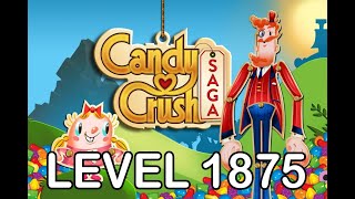 Candy Crush Saga Level 1875  AppLevelHelpercom [upl. by Chrissy]