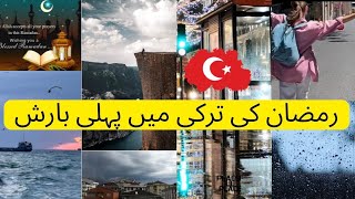 RAMADAN DAY 1 Turkey main Barish Iftari  Special Dua🤲2024 ……ravicollectionturkeyvlog [upl. by Olympias]