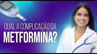 Metformina para que serve e qual a sua complicação [upl. by Ainej675]