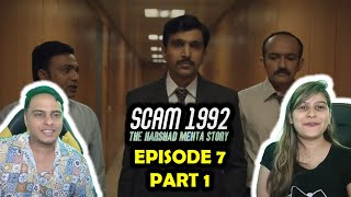 Scam 1992 The Harshad Mehta Story Episode 7 part 1 [upl. by Shuman]