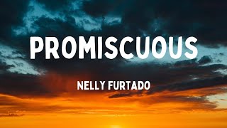 Nelly Furtado  Promiscuous Lyric Video [upl. by Adamec]