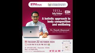 A HOLISTIC APPROACH TO BODY COMPOSITION AND WELL BEING  Dr NAJEEB AHAMMED IFPH 1513 [upl. by Htrag]