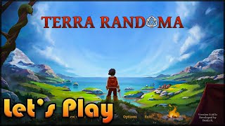 Terra Randoma  Lets Play In 2024  Episode 3  Full Release [upl. by Yeldua]