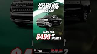 Lease the 2025 Ram 1500 Big Horn Crew Cab 4X4 for Just 499Month  C Harper CDJR MonValley [upl. by Huang369]